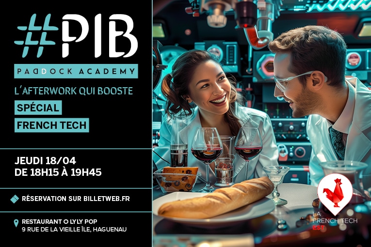 You are currently viewing PIB #19 – Spécial French Tech